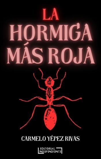 La hormiga más Roja (E-book)