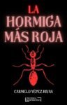 La hormiga más Roja (E-book)