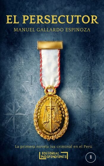 portada - El Persecutor - Editorial Independiente S.A.C.S.